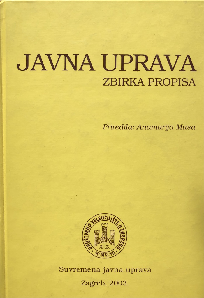 JAVNA UPRAVA - ZBIRKA PROPISA