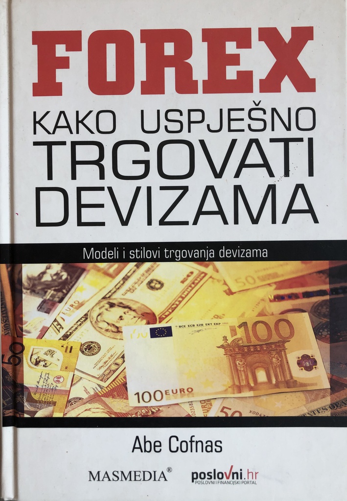 FOREX - KAKO USPJEŠNO TRGOVATI