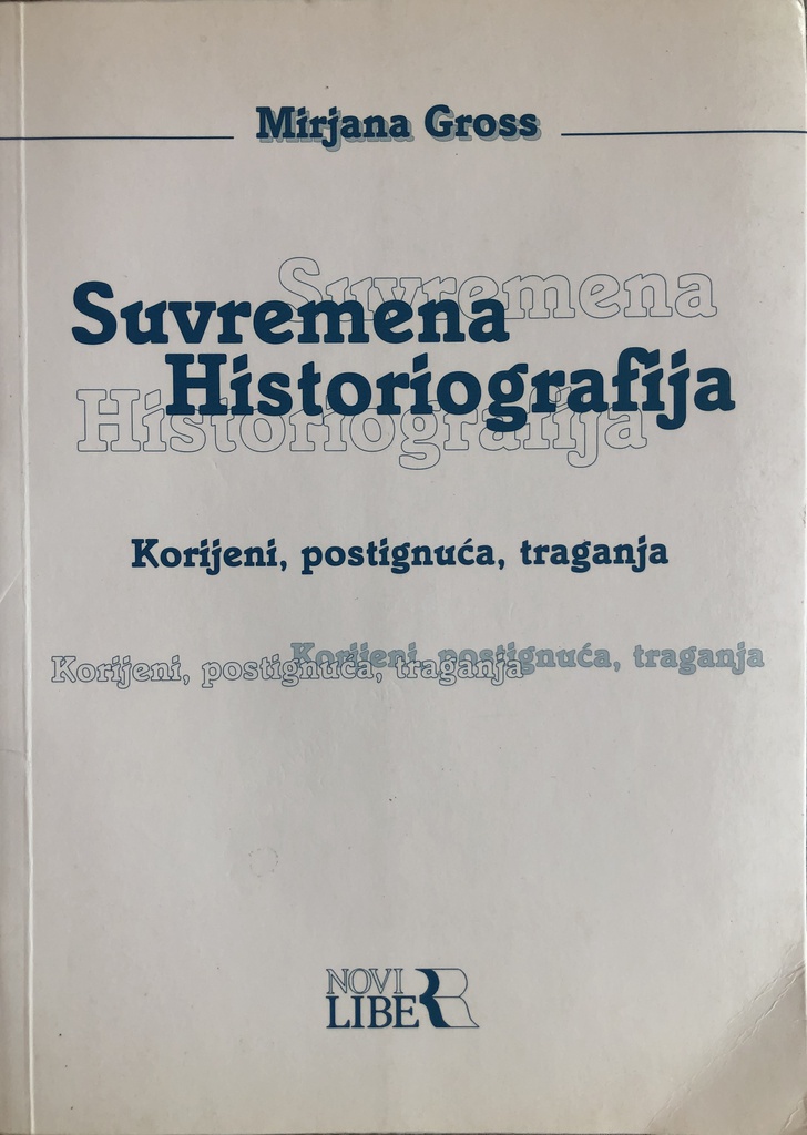 SUVREMENA HISTORIOGRAFIJA