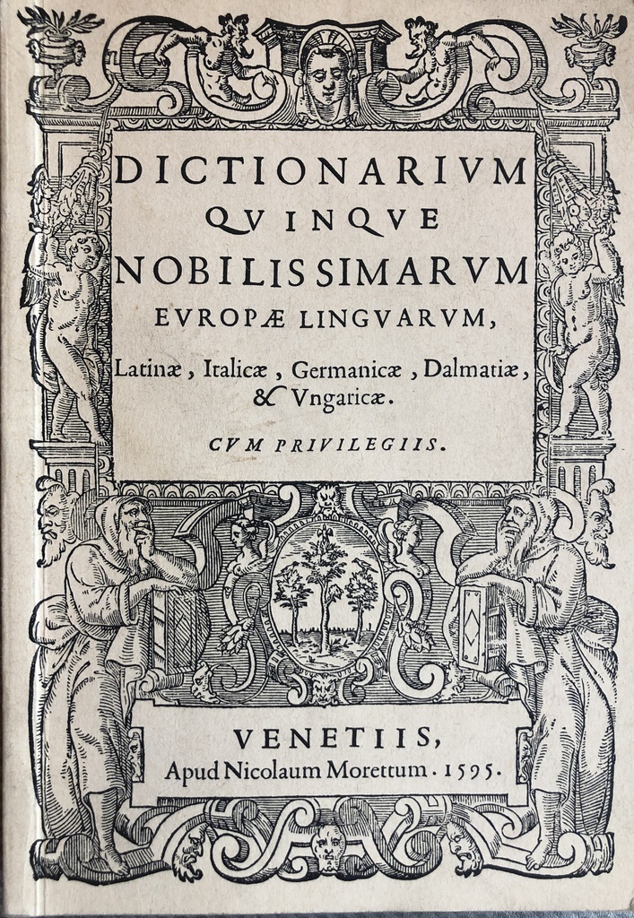 DICTIONARIUM NOBILISSIMARUM EUROPAE LINGUARUM