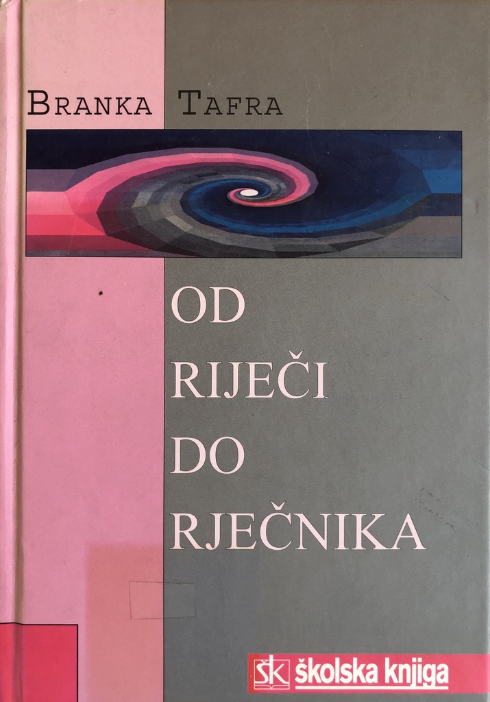 OD RIJEČI DO RJEČNIKA