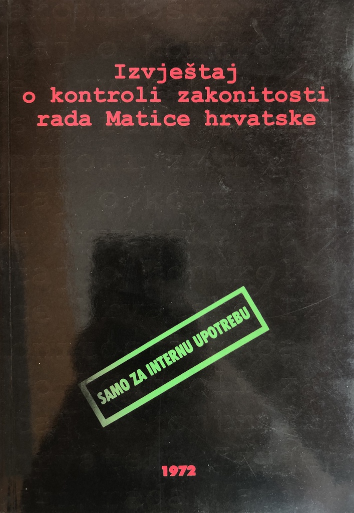 IZVJEŠTAJ O KONTROLI ZAKONITOSTI RADA MATICE HRVATSKE