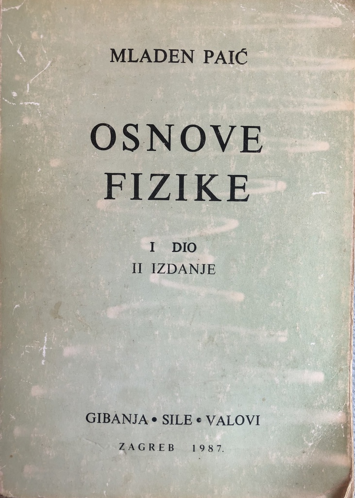 OSNOVE FIZIKE - I DIO 