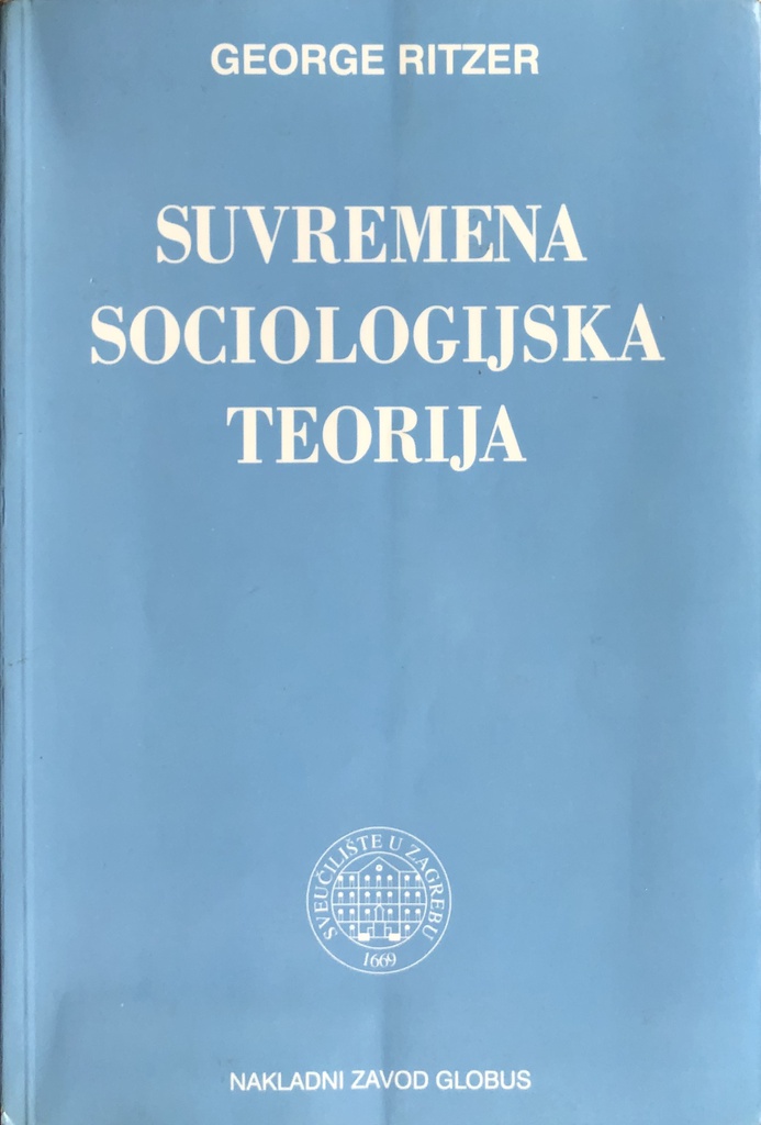 SUVREMENA SOCIOLOGIJSKA TEORIJA