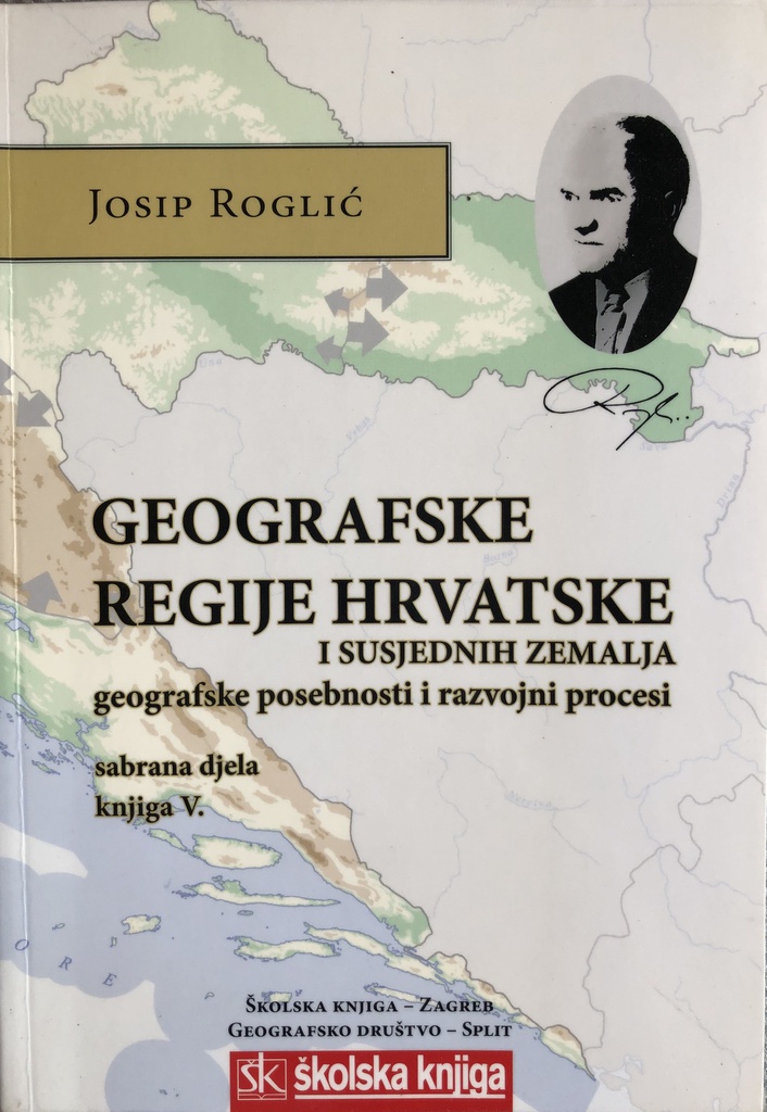 GEOGRAFSKE REGIJE HRVATSKE I SUSJEDNIH ZEMALJA