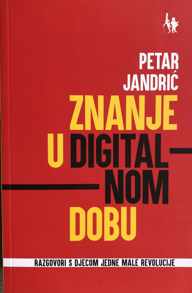 ZNANJE U DIGITALNOM DOBU