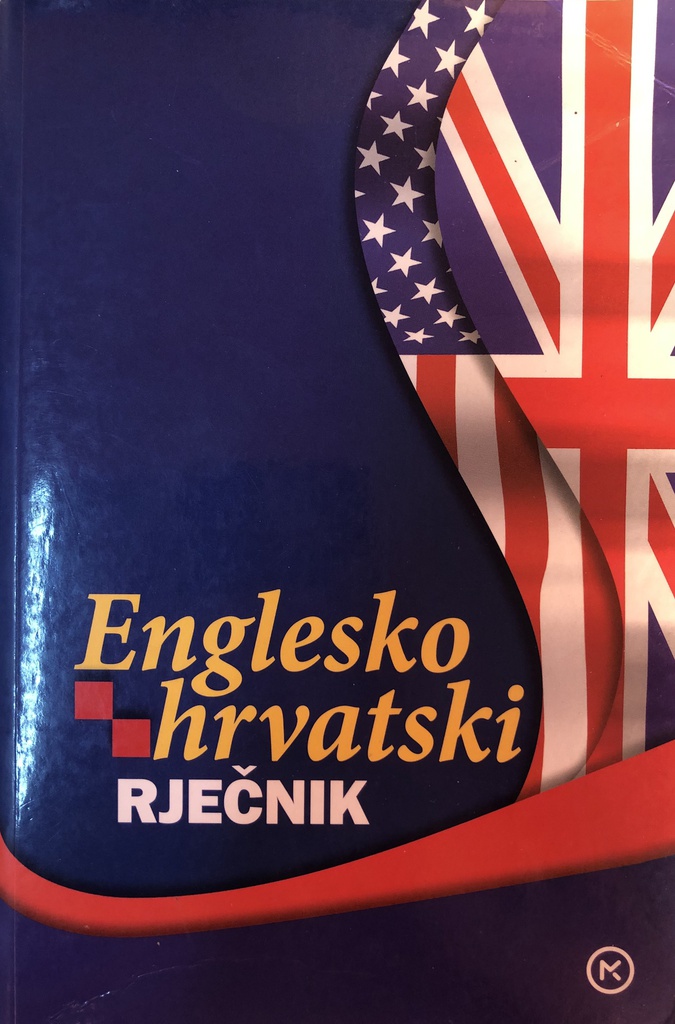 ENGLESKO HRVATSKI RJEČNIK