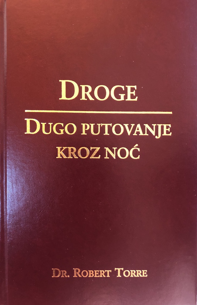 DROGE -DUGO PUTOVANJE KROZ NOĆ