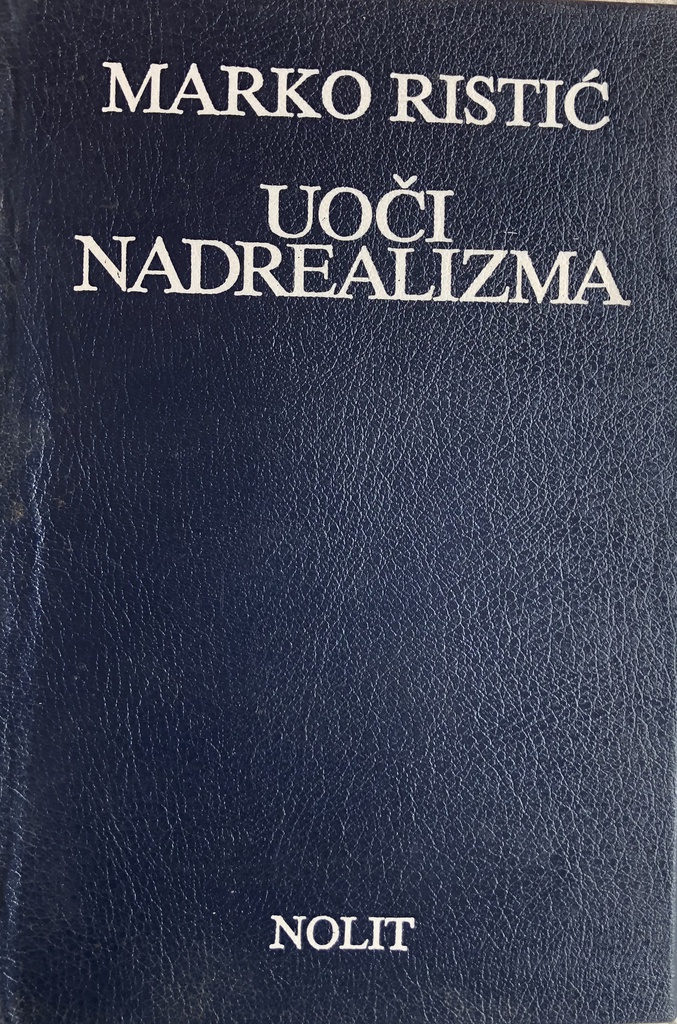 UOČI NADREALIZMA