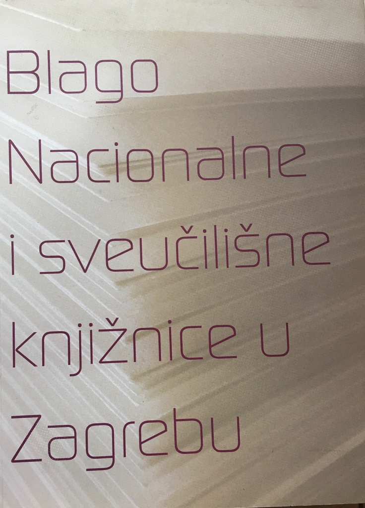 NACIONALNA I SVEUČILIŠNA KNJIŽNICA U ZAGREBU 400 OBLJETNICA - KATALOG