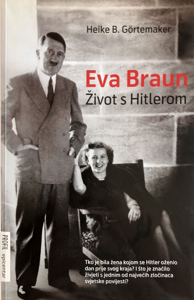 EVA BRAUN - ŽIVOT S HITLEROM