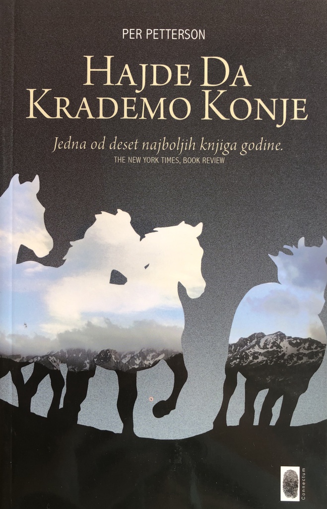 HAJDE DA KRADEMO KONJE