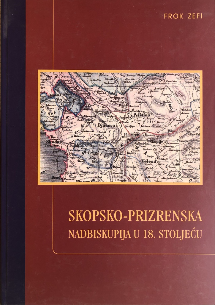 SKOPSKO PRIZRENSKA NADBISKUPIJA U 18 STOLJEĆU