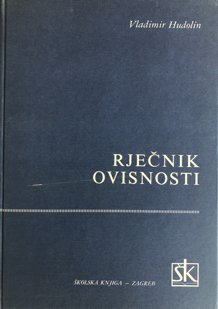 RJEČNIK OVISNOSTI