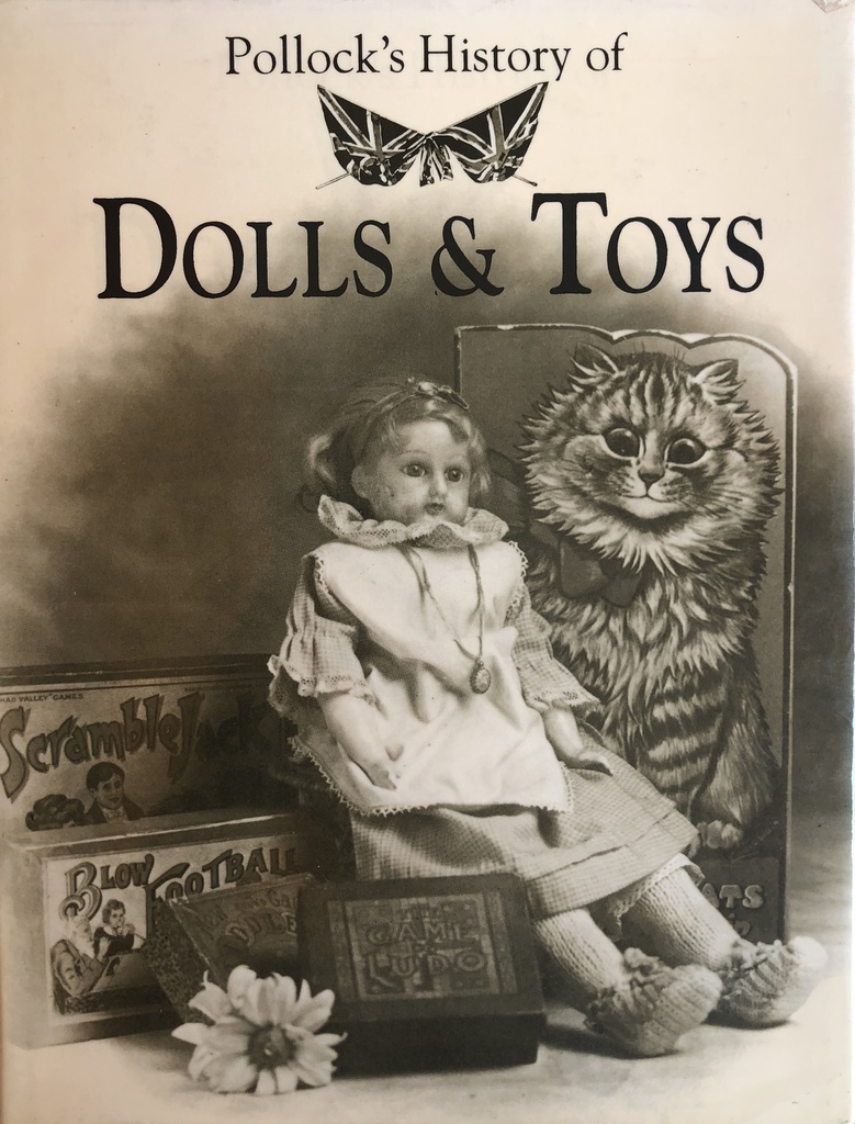 POLLOCKS HISTORY OF ENGLISH DOLLS &amp; TOYS