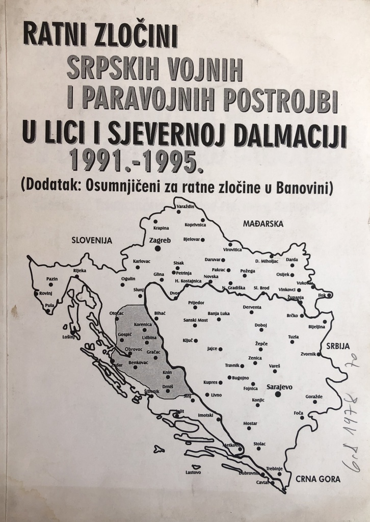 RATNI ZLOČINI SPRSKIH VOJNIH I PARAVOJNIH POSTROJBI U LICI SJ. DALMACIJI 1991-1995