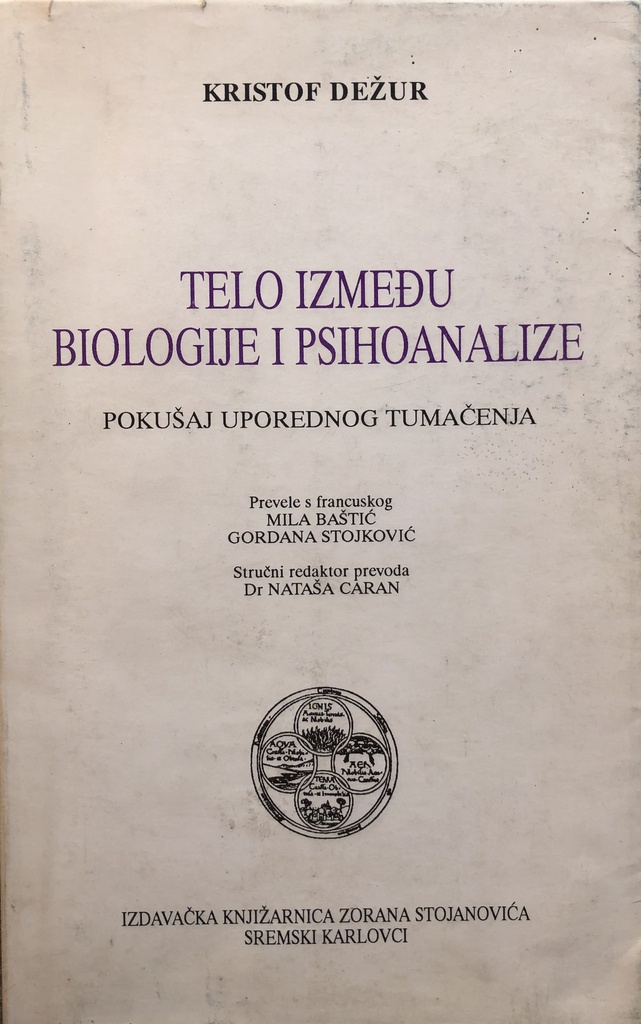 TELO IZMEĐU BIOLOGIJE I PSIHOANALIZE