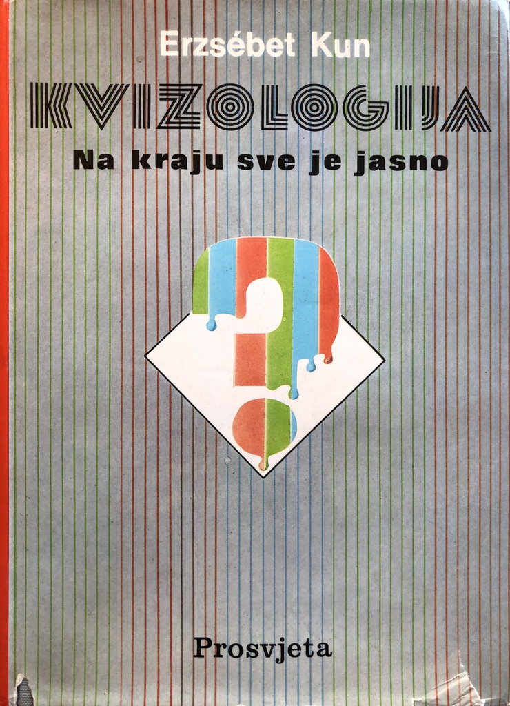 KVIZOLOGIJA - NA KRAJU SVE JE JASNO