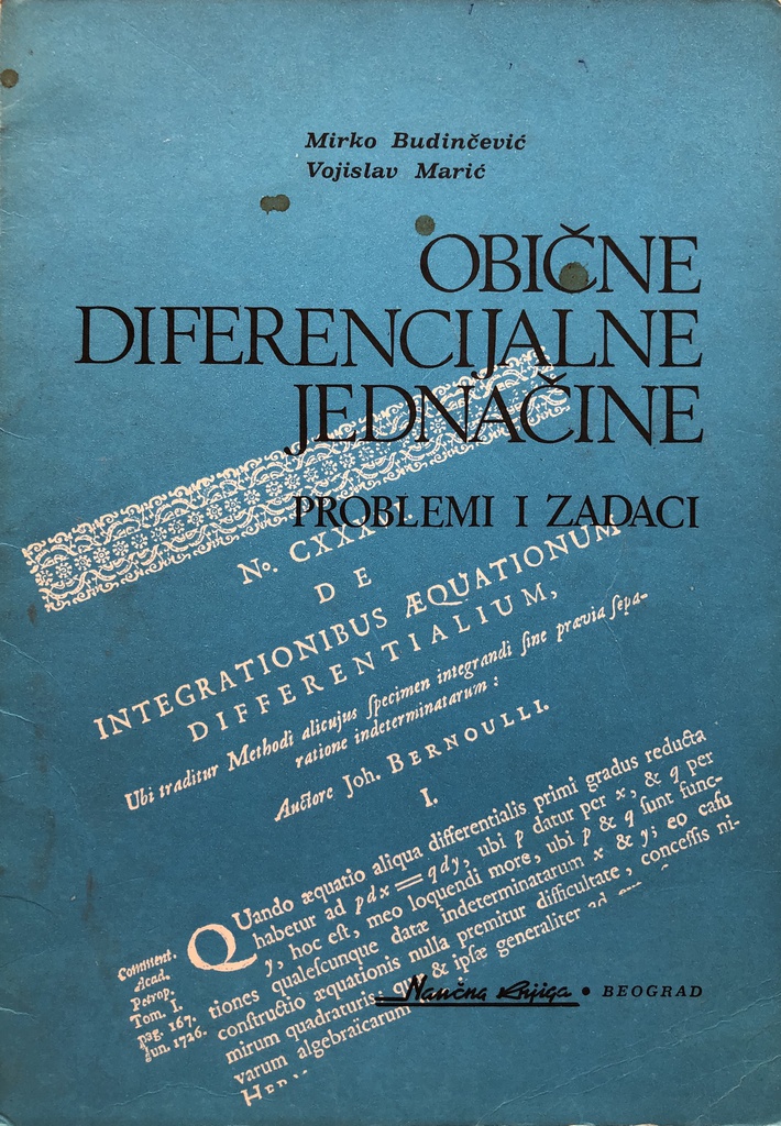 OBIČNE DIFERENCIJALNE JEDNAČINE - PROBLEMI I ZADACI