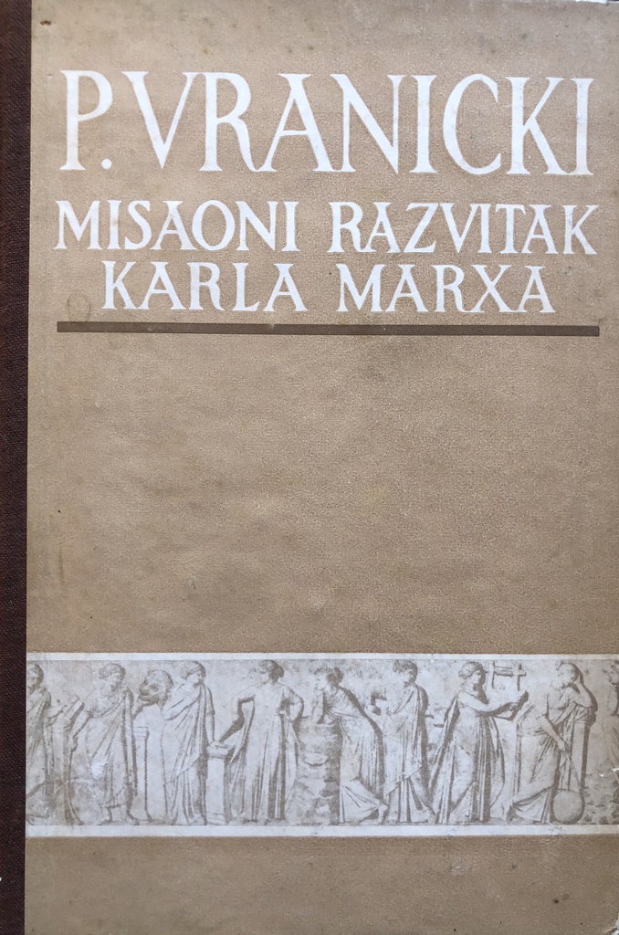 MISAONI RAZVITAK KARLA MARXA