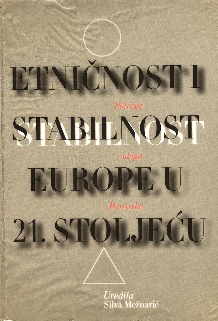 ETNIČNOST I STABILNOST EUROPE U 21 STOLJEĆU