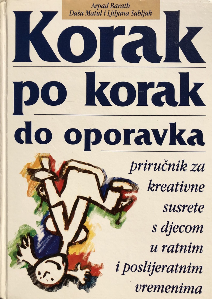 KORAK PO KORAK DO OPORAVKA