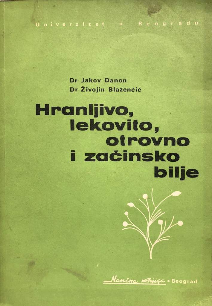 HRANLJIVO, LEKOVITO, OTROVNO I ZAČINSKO BILJE