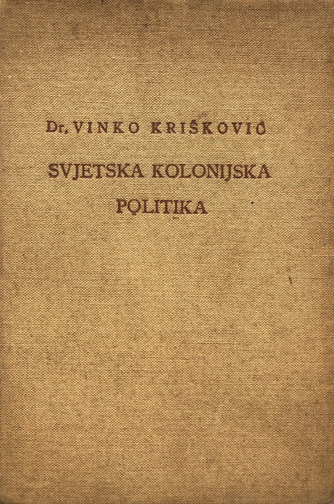 SVJETSKA KOLONIJSKA POLITIKA