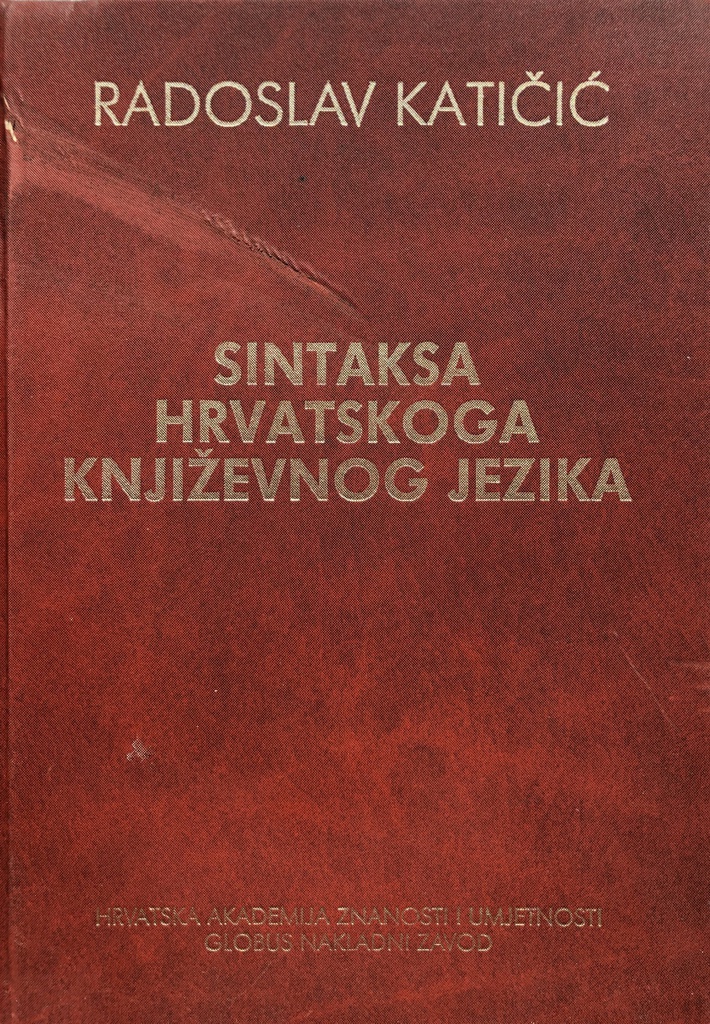 SINTAKSA HRVATSKOG KNJIŽEVNOG JEZIKA