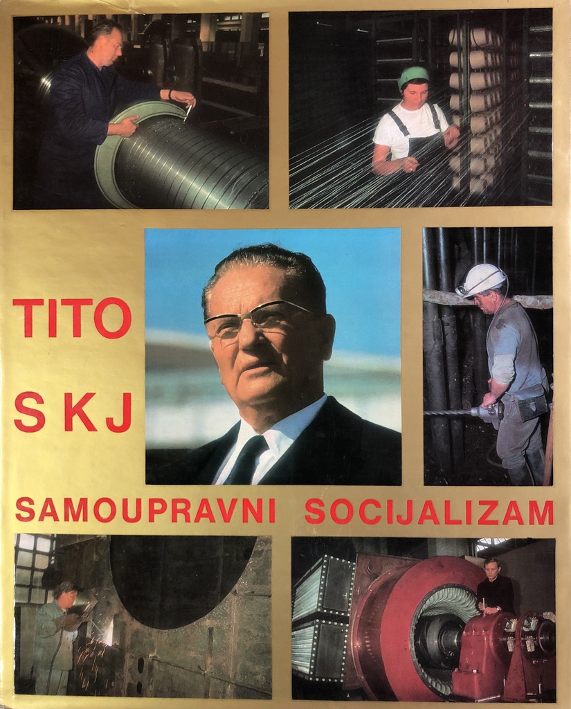 TITO-SKJ-SAMOUPRAVNI SOCIJALIZAM