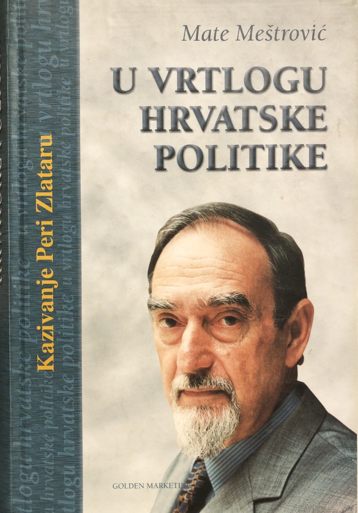 U VRTLOGU HRVATSKE POLITIKE