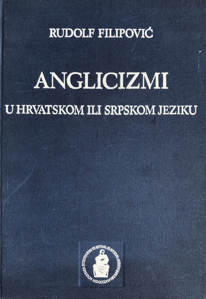 ANGLICIZMI U HRVATSKOM ILI SRPSKOM JEZIKU