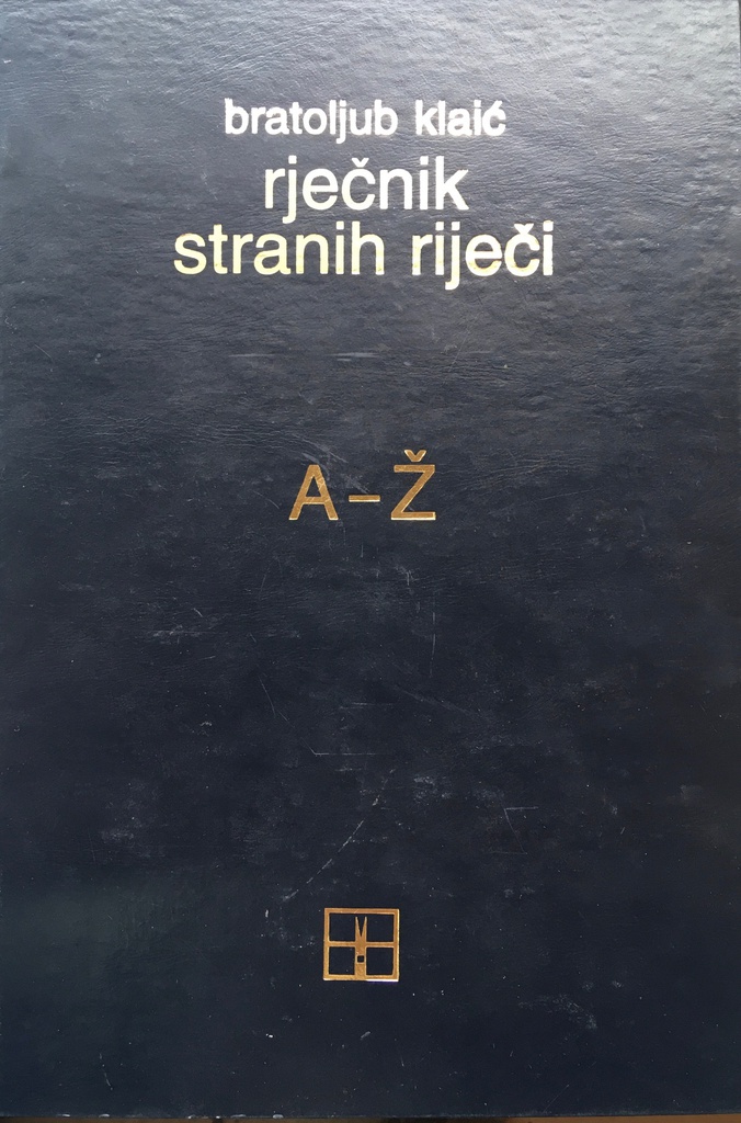 RJEČNIK STRANIH RIJEČI A-Ž