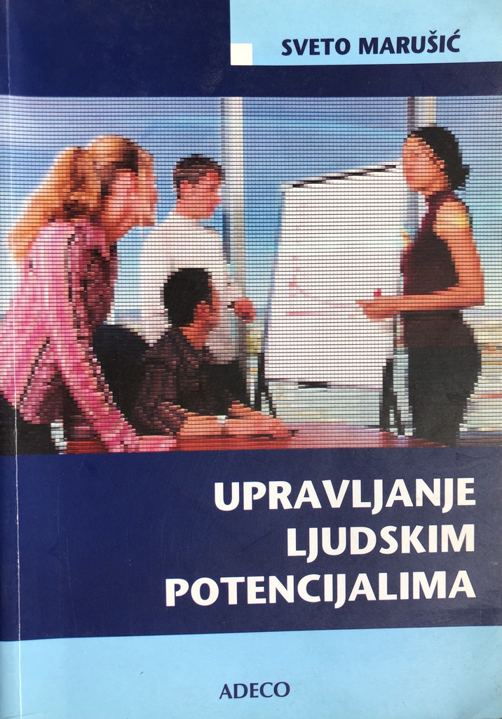 UPRAVLJANJE LJUDSKIM POTENCIJALIMA