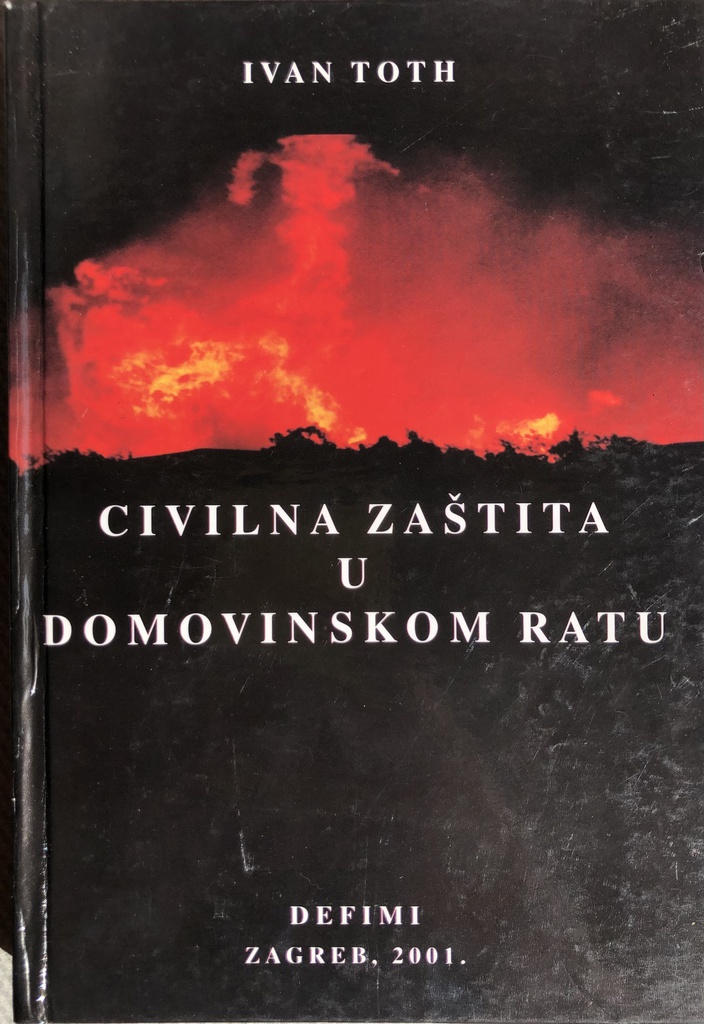 CIVILNA ZAŠTITA U DOMOVINSKOM RATU