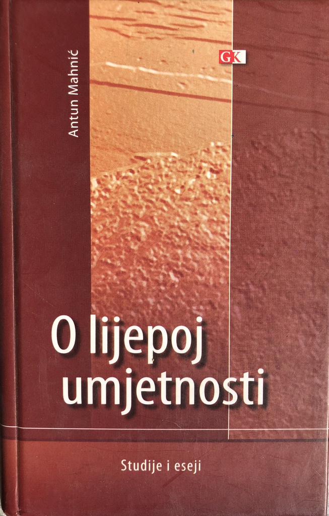 O LIJEPOJ UMJETNOSTI