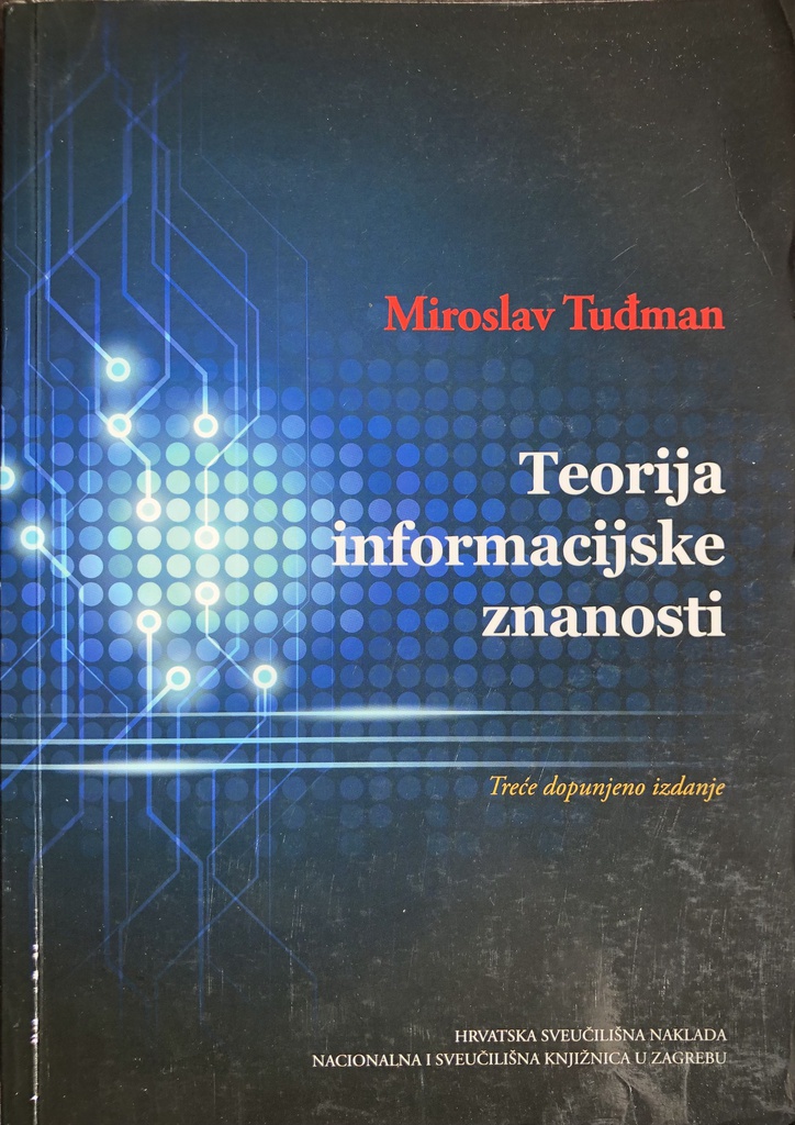 TEORIJA INFORMACIJSKE ZNANOSTI