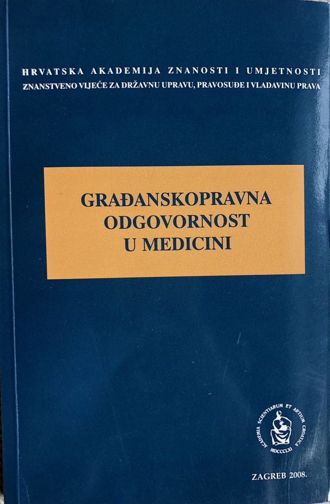 GRAĐANSKOPRAVNA ODGOVORNOST U MEDICINI