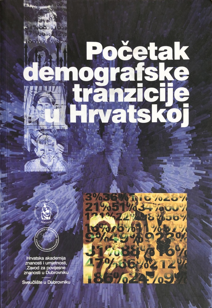 POČETAK DEMOGRAFSKE TRANZICIJE U HRVATSKOJ