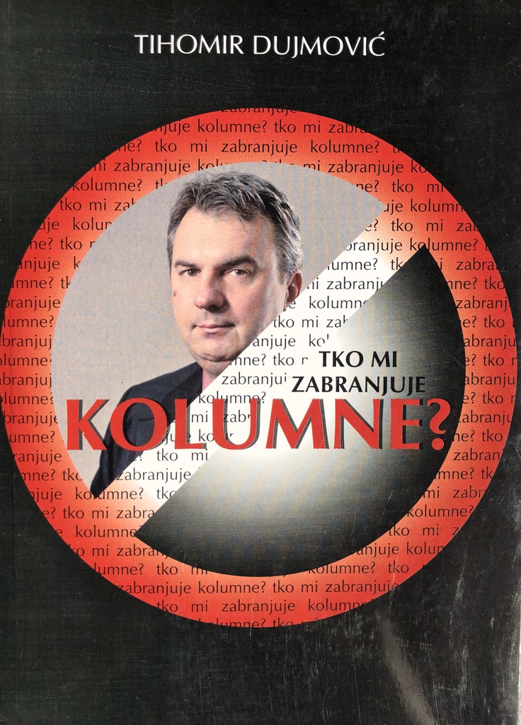 TKO MI ZABRANJUJE KOLUMNE 