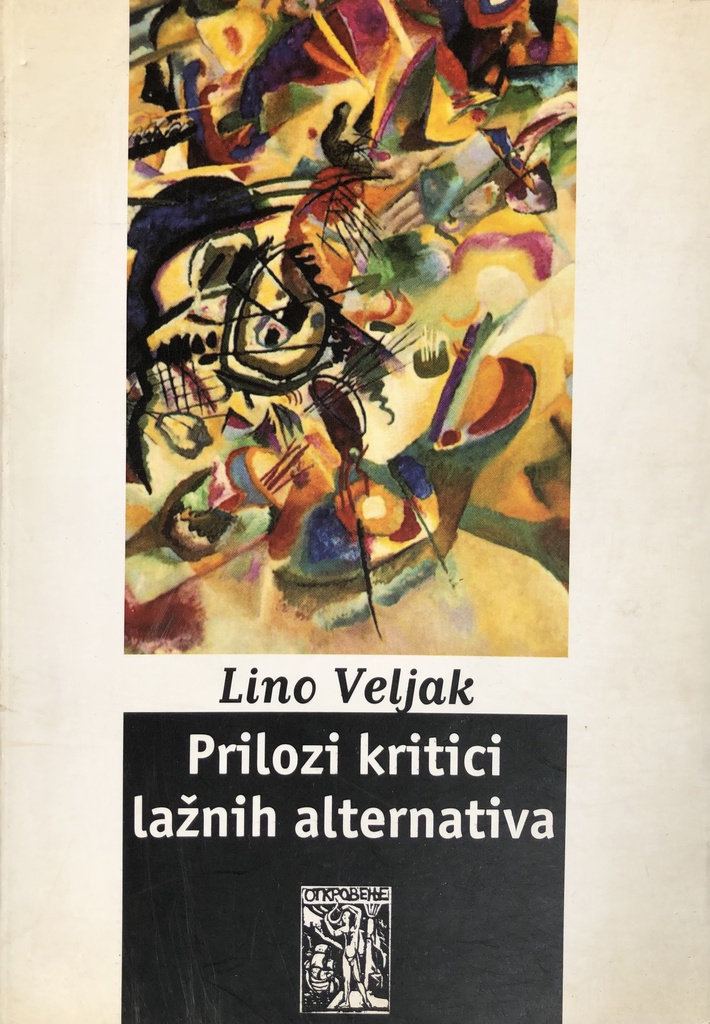 PRILOZI KRITICI LAŽNIH ALTERNATIVA