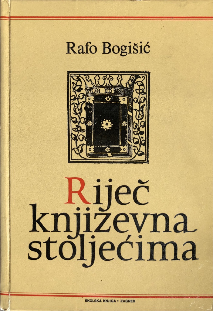 RIJEČ KNJIŽEVNA STOLJEĆIMA