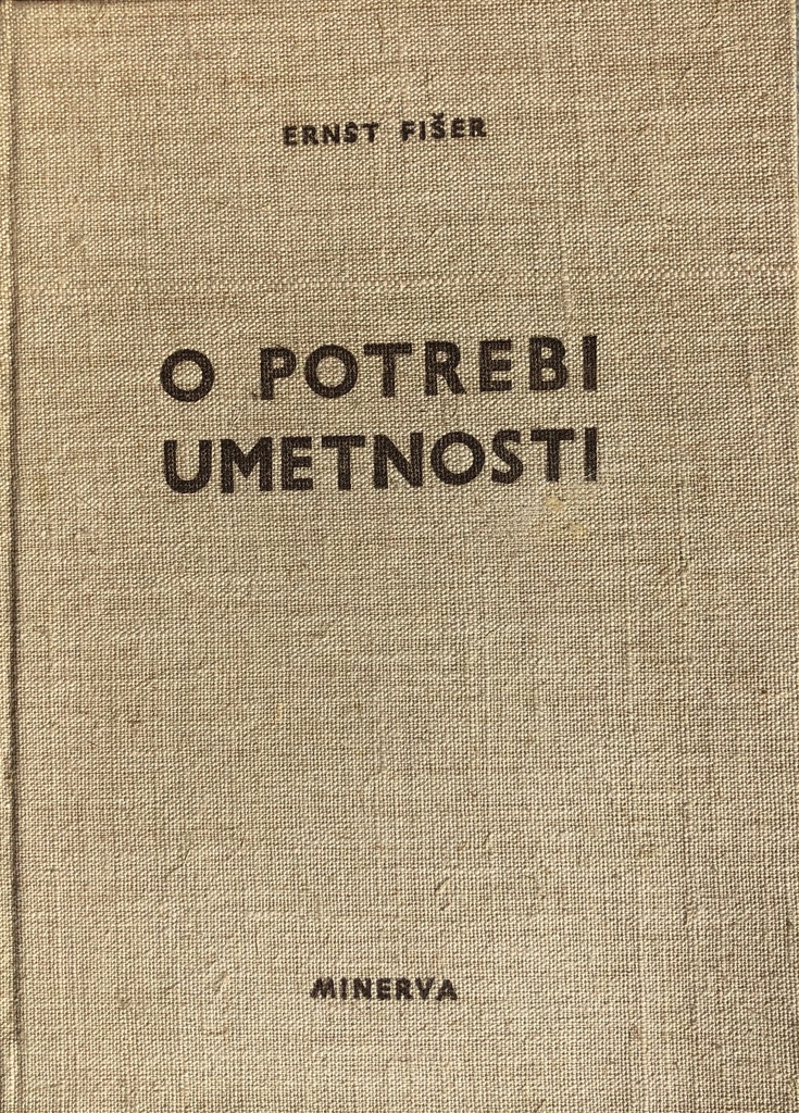 O POTREBI UMETNOSTI