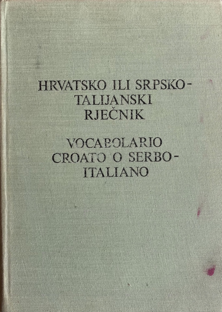 HRVATSKO ILI SRPSKO TALIJANSKI RJEČNIK