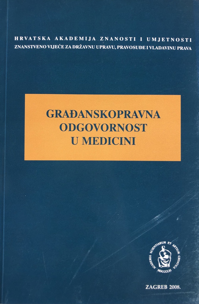 GRAĐANSKOPRAVNA ODGOVORNOST U MEDICINI