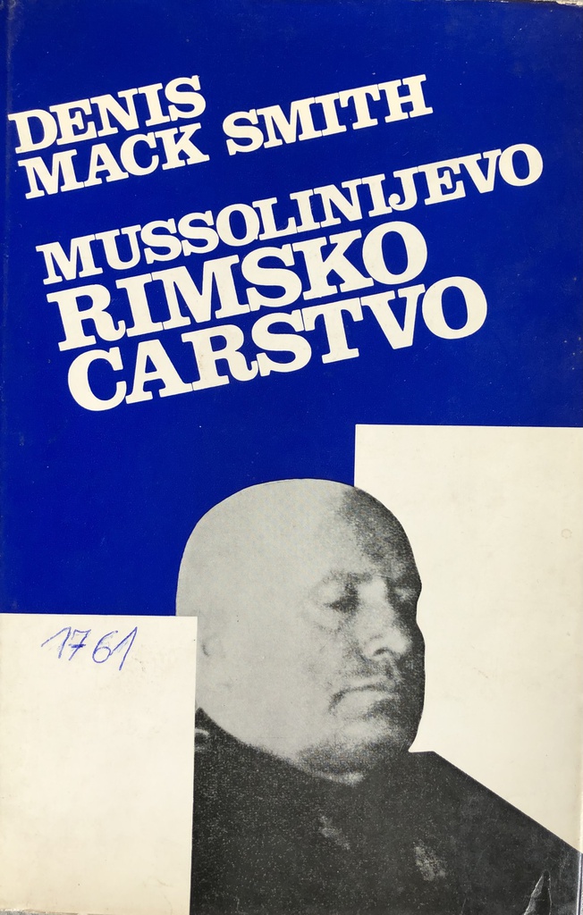 MUSSOLINIJEVO RIMSKO CARSTVO