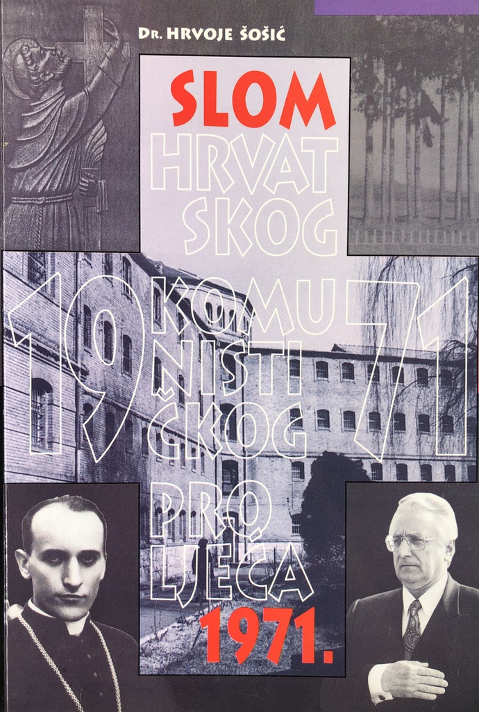 SLOM HRVATSKOG KOMUNISTIČKOG PROLJEĆA 1971