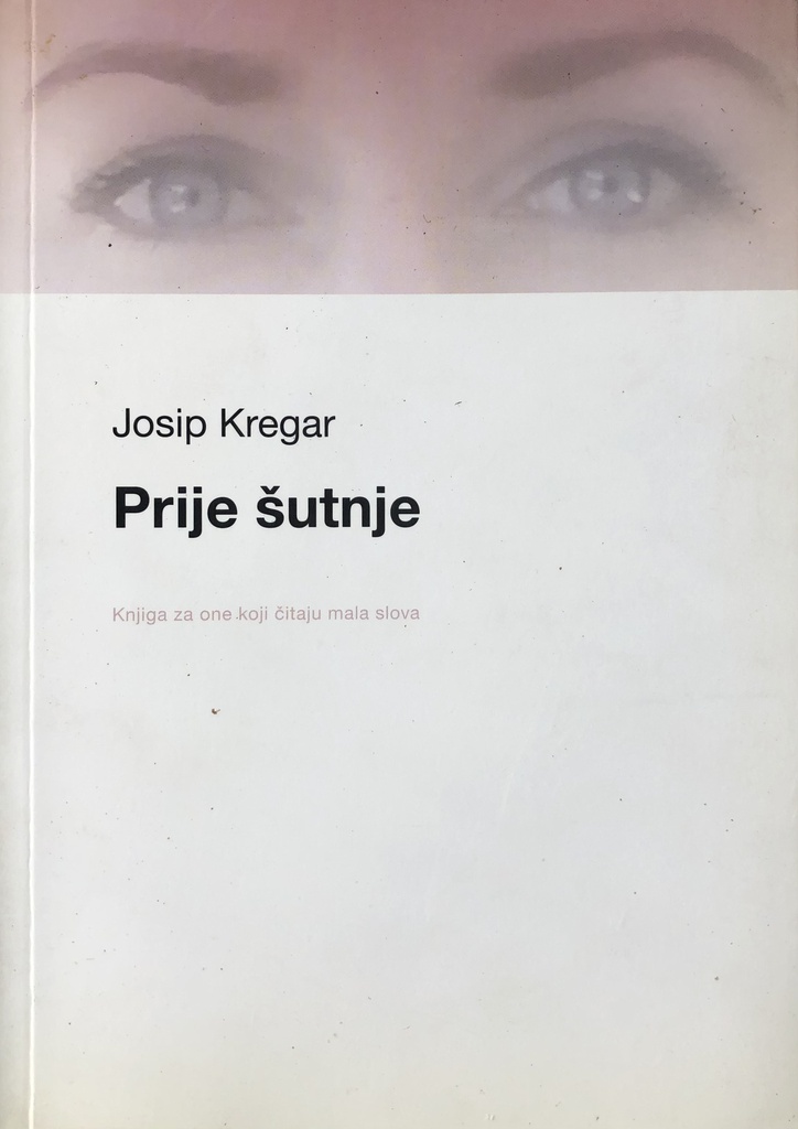 PRIJE ŠUTNJE