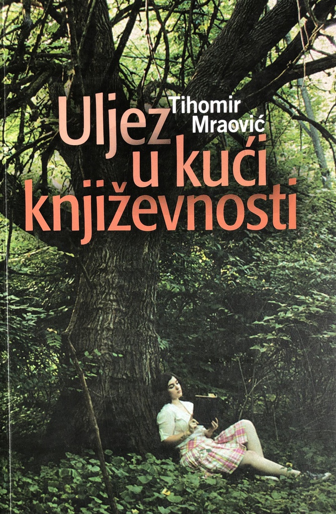 ULJEZ U KUĆI KNJIŽEVNOSTI