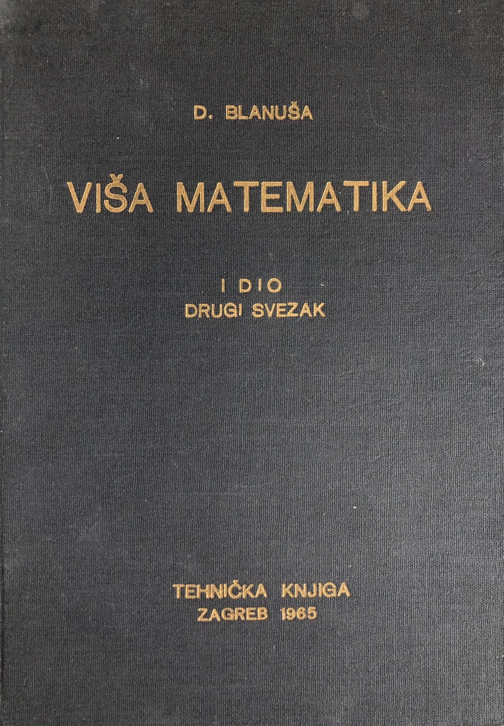 VIŠA MATEMATIKA I DIO DRUGI SVEZAK